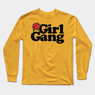 Girl Gang Long Sleeve T-Shirt